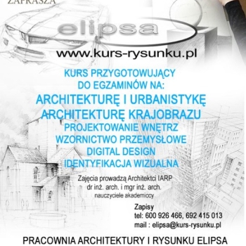 Ogłoszenie - Kurs Rysunku Elipsa zapisy  2026/27 Architektura, Wzornictwo, Wnętrza