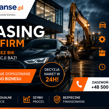 Ogłoszenie - Leasing maszyn i urządzeń bez weryfikacji KRD, BIK