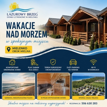 Ogłoszenie - Wakacje w Mielenku - Lazurowy Brzeg - Zachodniopomorskie