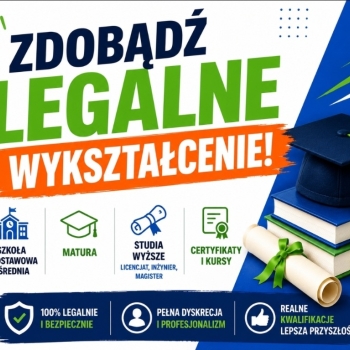 Ogłoszenie - Matura. Legalna Matura.  Dyplom. Certyfikat.  Świadectwo.  Legalny dyplom. Świadectwo dojrzałości.  Dyplom studiów
