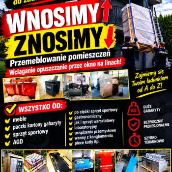 Ogłoszenie - WNOSZENIE ZNOSZENIE | TRAGARZE | WCIĄGANIE PRZEZ OKNO, BALKON | GABARYTY, MEBLE, AGD