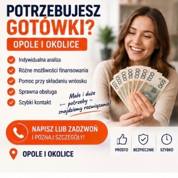 Ogłoszenie - Finansowanie i kredyty – Opole