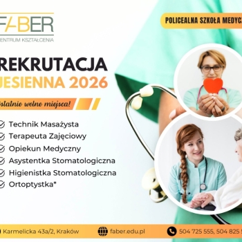 Ogłoszenie - Kierunki medyczne za 0 zł – nabór jesienny do Faber CK - Małopolskie