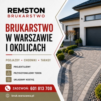 Ogłoszenie - Brukarstwo z gwarancją w Remston - Warszawa
