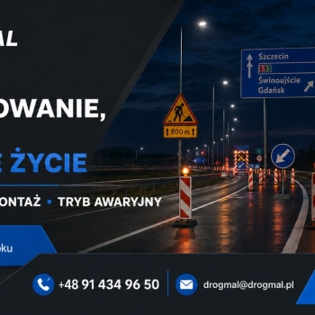Ogłoszenie - Oznakowanie dróg – Drogmal - Zachodniopomorskie