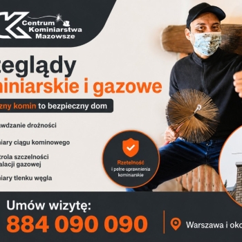 Ogłoszenie - Zakład Kominiarski Rafał Strzeszewski - przeglądy kominowe Warszawa - Mazowieckie