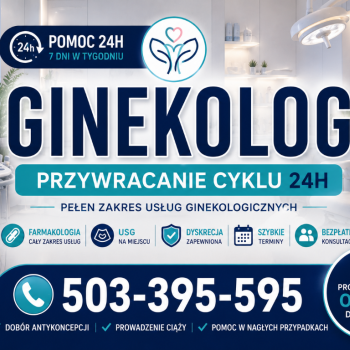 Ogłoszenie - GINEKOLOG - ZABIEGI FARMAKOLOGICZNE CAŁA POLSKA Tanio