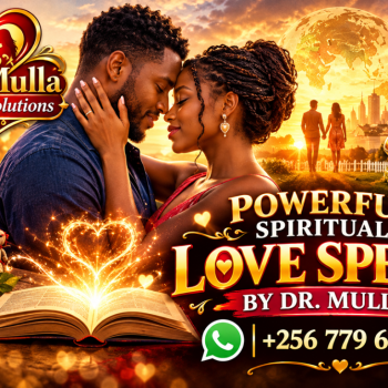 Ogłoszenie - Order Love Spells Online | Private, Personalized Spiritual Services by Dr. Mulla | +256 779 611 965
