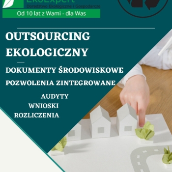 Ogłoszenie - KOMPLEKSOWE USŁUGI ŚRODOWISKOWE OBSŁUGA FIRM DORADZTWO EKOEXPERT BIAŁYSTOK