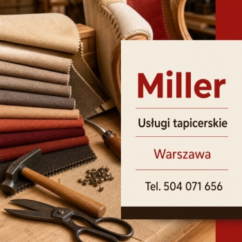 Ogłoszenie - Miller - tapicer z opiniami, który szanuje Twój mebel
